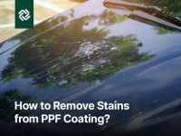 kapak_How to Remove Stains from PPF Coating How to Remove Stains from PPF Coating?